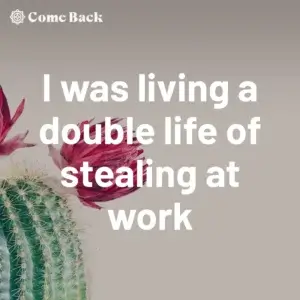 2025-04-08-latter-daily-come-back-podcast-ashly-stone-i-was-living-a-double-life-of-stealing-at-work-cover