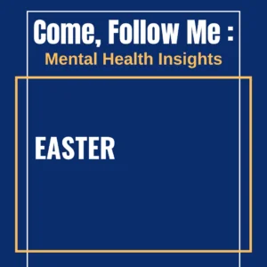 2025-04-14-latter-daily-mental-health-insights-david-morgan-easter-cover