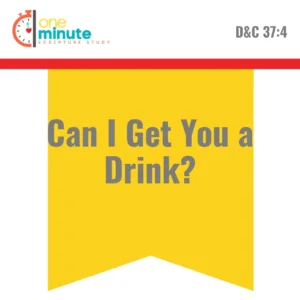 2025-04-22-latter-daily-one-minute-scripture-study-kristen-walker-smith-cali-black-can-i-get-you-a-drink-cover
