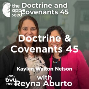 2025-04-29-latter-daily-grounded-barbara-morgan-gardner-kaylen-walton-nelson-doctrine--covenants-45-cover
