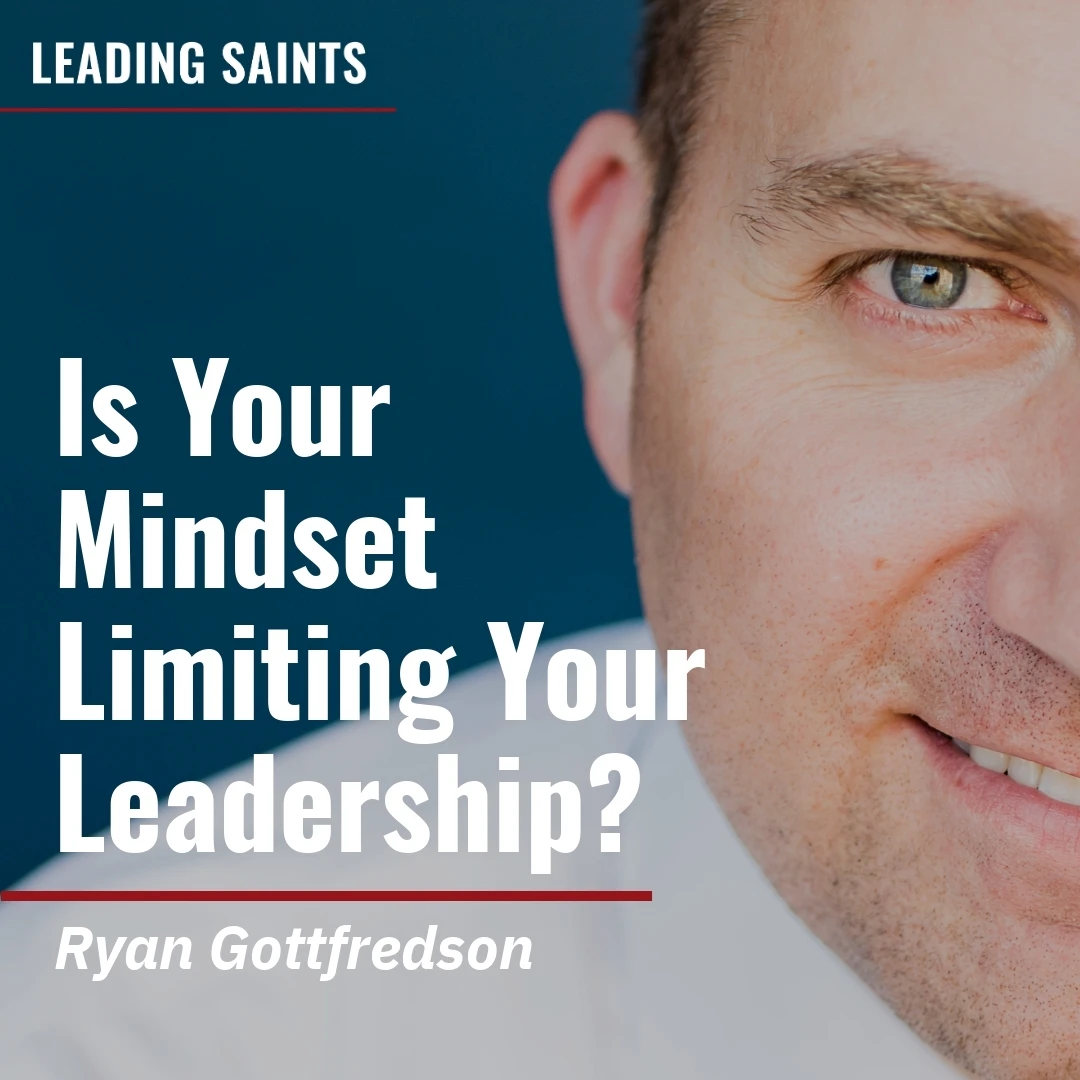 Read more about the article Is Your Mindset Limiting Your Leadership?