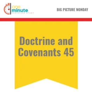 2025-05-04-latter-daily-one-minute-scripture-study-kristen-walker-smith-cali-black-doctrine-and-covenants-45-cover