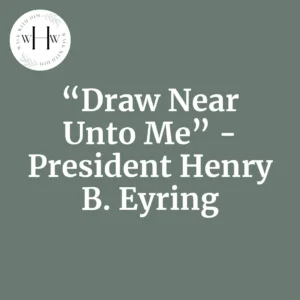 2025-05-05-latter-daily-walk-with-him-barbara-morgan-gardner-elaine-dalton-“draw-near-unto-me”--president-henry-b-eyring-cover
