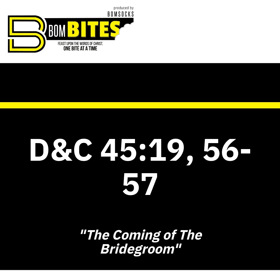 Read more about the article D&C 45:19, 56-57