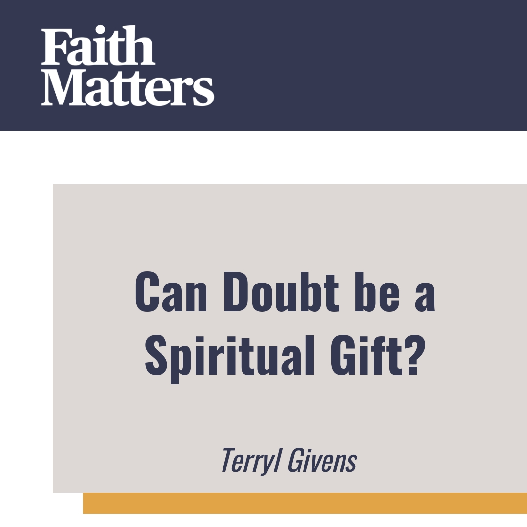 Read more about the article Can Doubt be a Spiritual Gift?