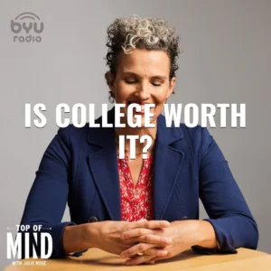 2025-05-09-latter-daily-top-of-mind-julie-rose-is-college-worth-it-cover
