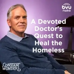 2025-05-14-latter-daily-constant-wonder-marcus-smith-a-devoted-doctor-s-quest-to-heal-the-homeless-cover