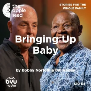 2025-05-15-latter-daily-the-apple-seed-sam-payne-bobby-norfolk-bill-harley-bringing-up-baby-cover