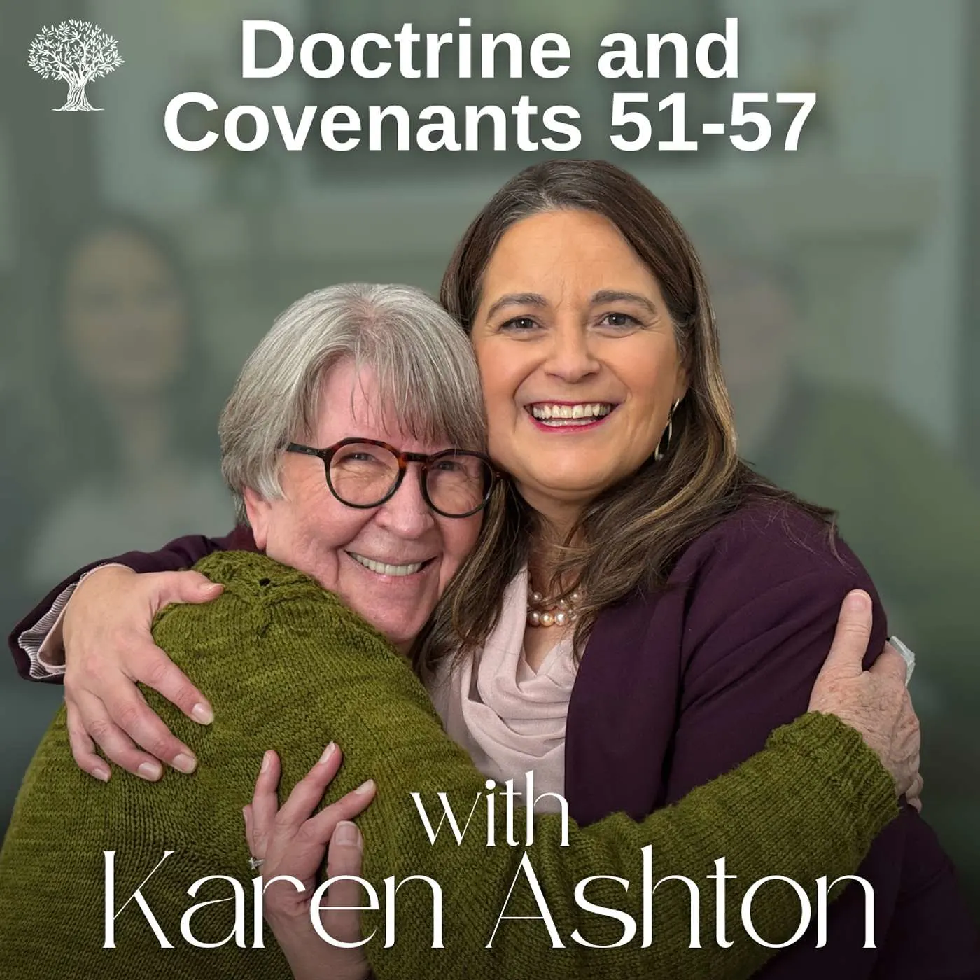 2025-05-21-latter-daily-grounded-barbara-morgan-gardner-karen-ashton-doctrine-and-covenants-51-57-cover