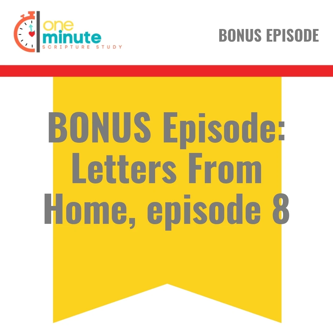 Read more about the article BONUS Episode: Letters From Home, episode 8