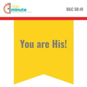 2025-05-23-latter-daily-one-minute-scripture-study-kristen-walker-smith-cali-black-you-are-his-cover