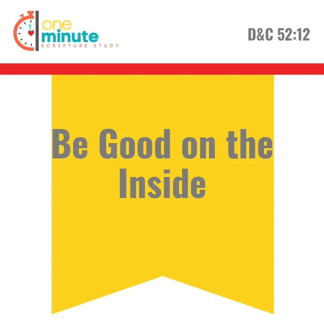 2025-05-28-latter-daily-one-minute-scripture-study-kristen-walker-smith-cali-black-be-good-on-the-inside-cover