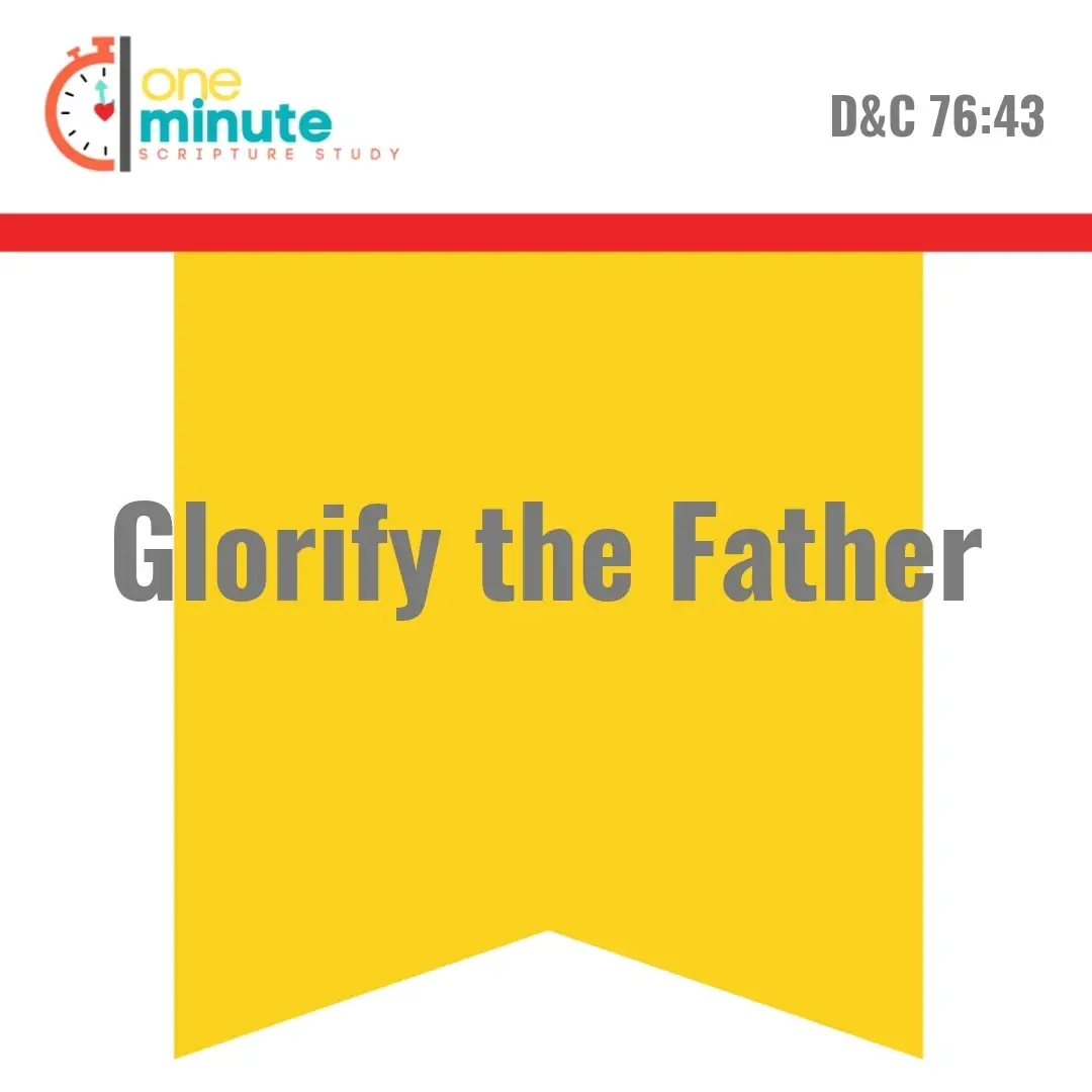 Read more about the article Glorify the Father